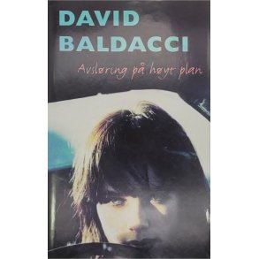 David Baldacci - Avslring p hyt plan (I)