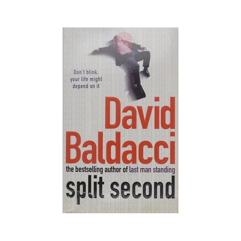 David Baldacci - Split Second