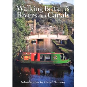 David Bellamy - Walking Britain's Rivers and Canals