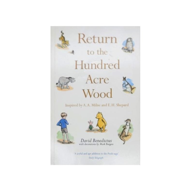 David Benedictus - Return to the Hundred Acre Wood