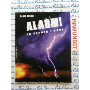 David Burnie - Alarm! En verden i fare (I)