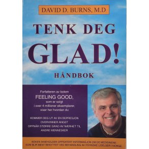 David D. Burns - Tenk deg glad! Hndbok
