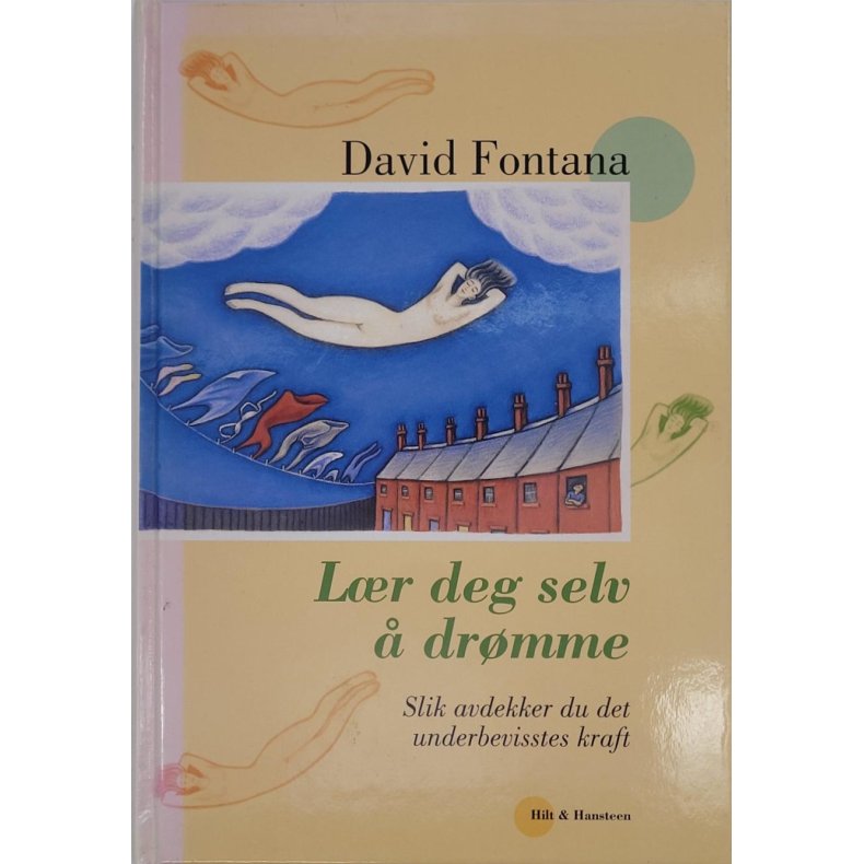 David Fontana - Lr deg selv  drmme (Innb.)