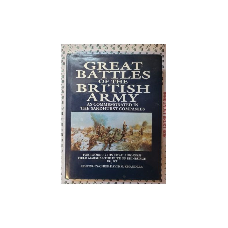 David G. Chandler - Great Battles of the British Army