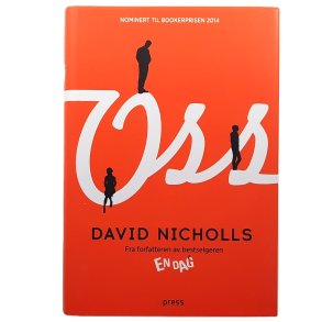 David Nicholls - Oss (I)