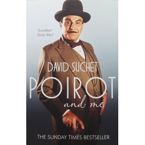 David Suchet - Poirot and me - Heftet
