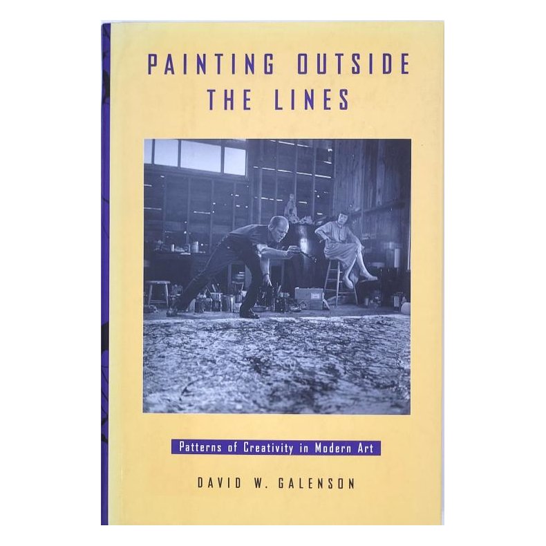 David W. Galenson - Painting Outside The Lines