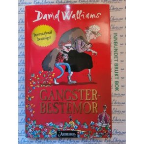 David Walliams - Gangster-bestemor