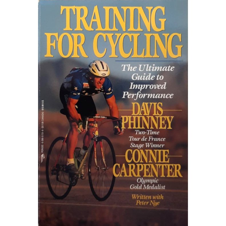 Davies Phinney and Connie Carpenter - Training for Cycling (Heftet)