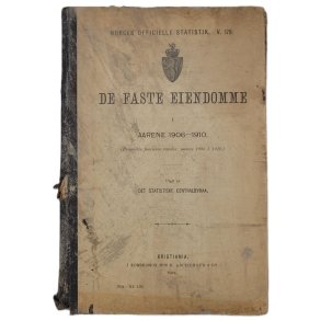De faste eiendomme i aarene 1906-1910 - Norges officielle statistik. v. 179