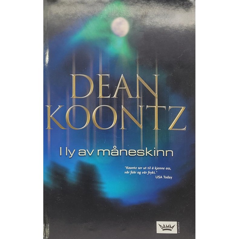 Dean Koontz - I ly av mneskinn