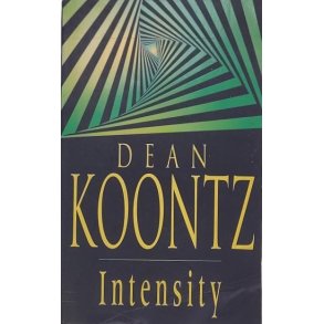Dean Koontz - Intensity