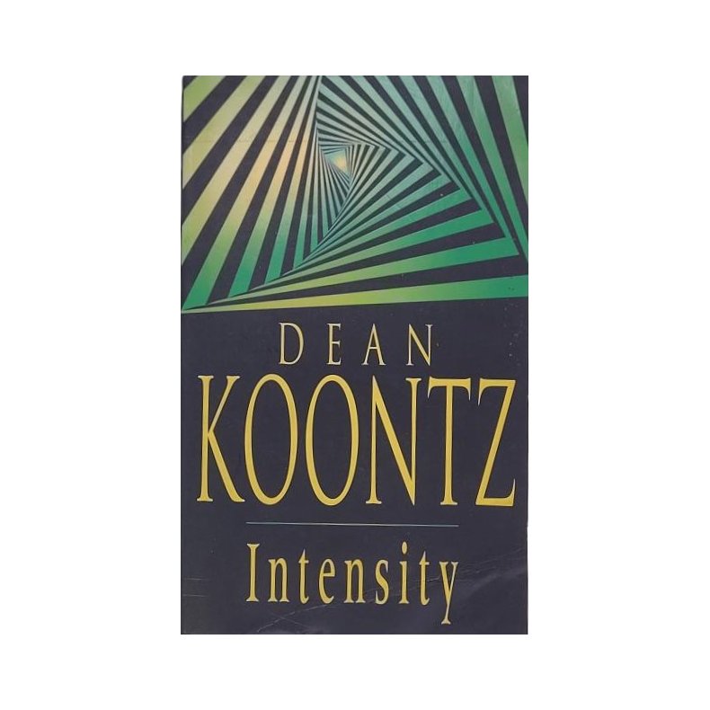 Dean Koontz - Intensity