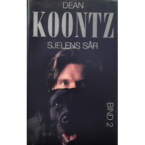 Dean Koontz - Sjelens sr Bind 2