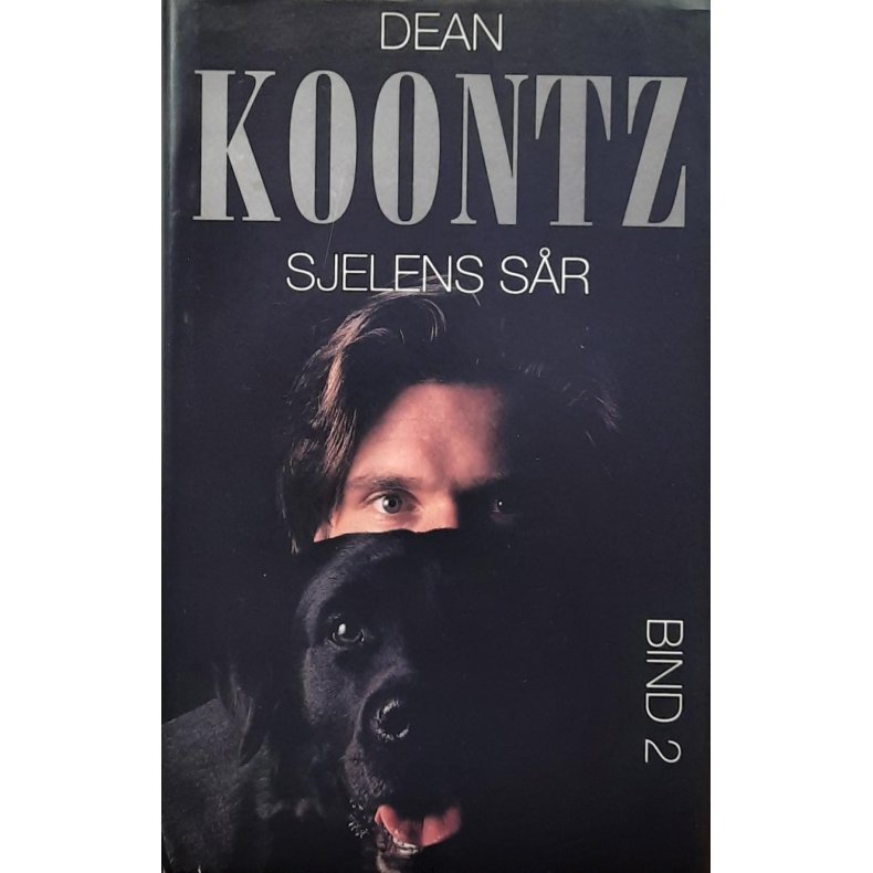 Dean Koontz - Sjelens sr Bind 2