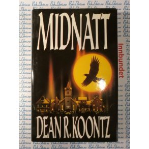 Dean R. Koontz - Midnatt