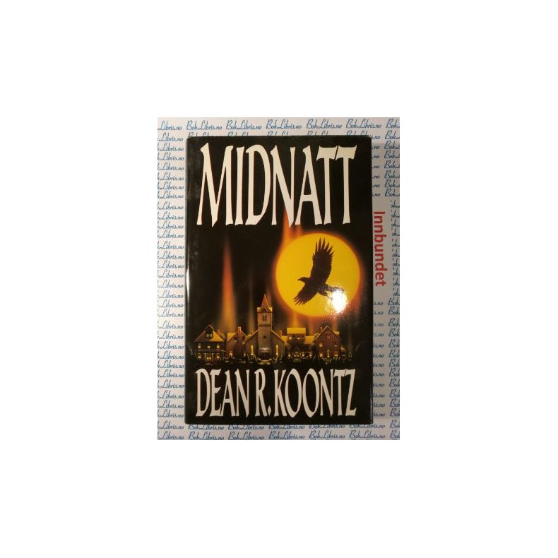 Dean R. Koontz - Midnatt