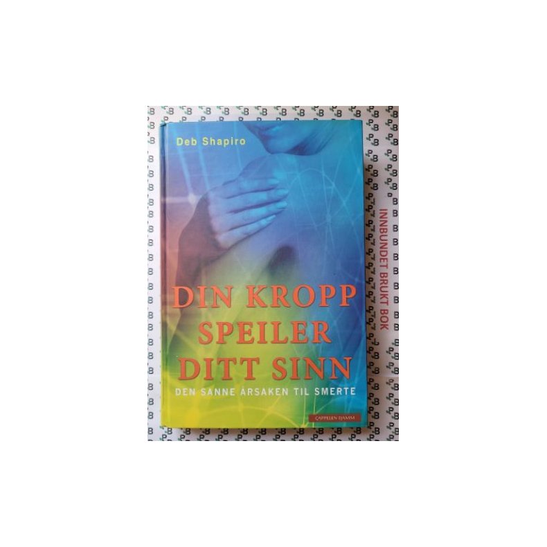 Deb Shapiro - Din kropp speiler ditt sinn