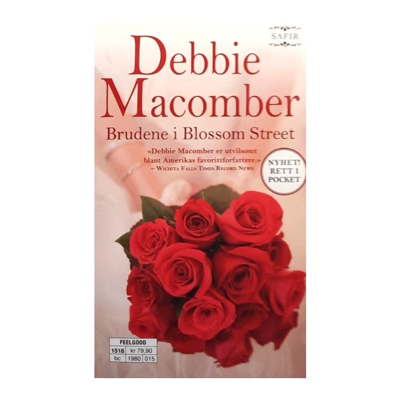 Debbie Macomber - Brudene i Blossom Street (Heftet)