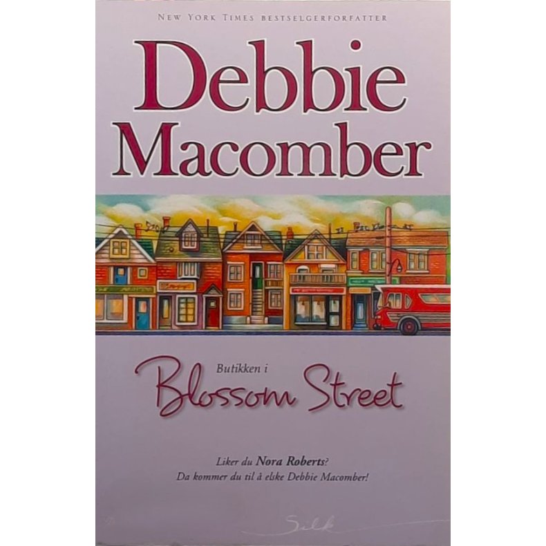 Debbie Macomber - Butikken i Blossom Street (Heftet)