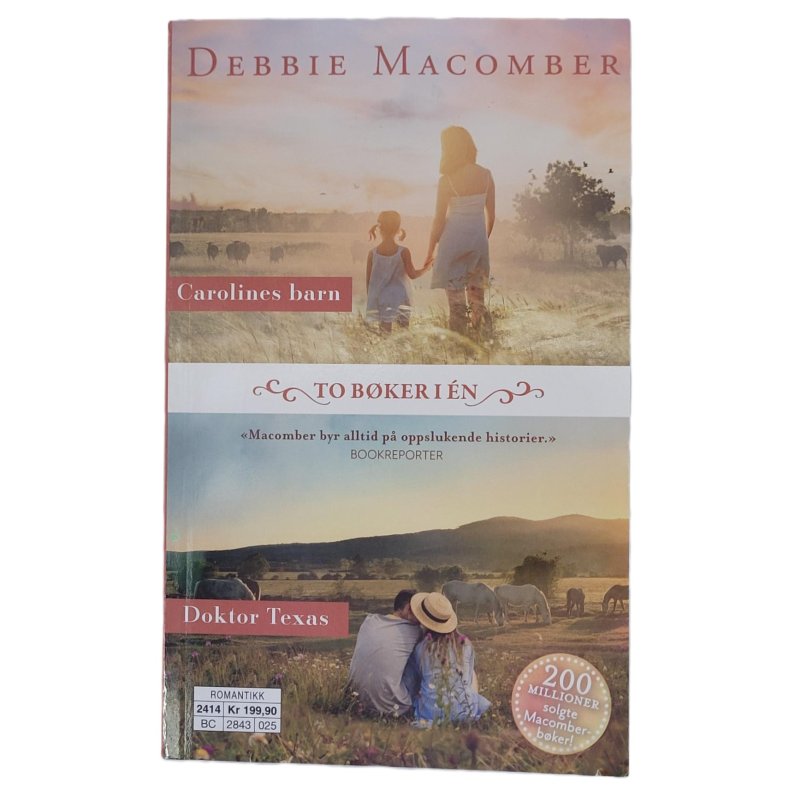 Debbie Macomber - Carolines barn - Doktor Texas