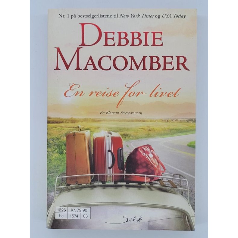 Debbie Macomber - En Reise For Livet