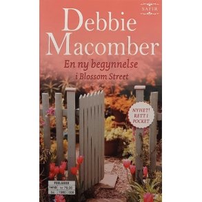Debbie Macomber - En ny begynnelse i Blossom Street (Heftet)