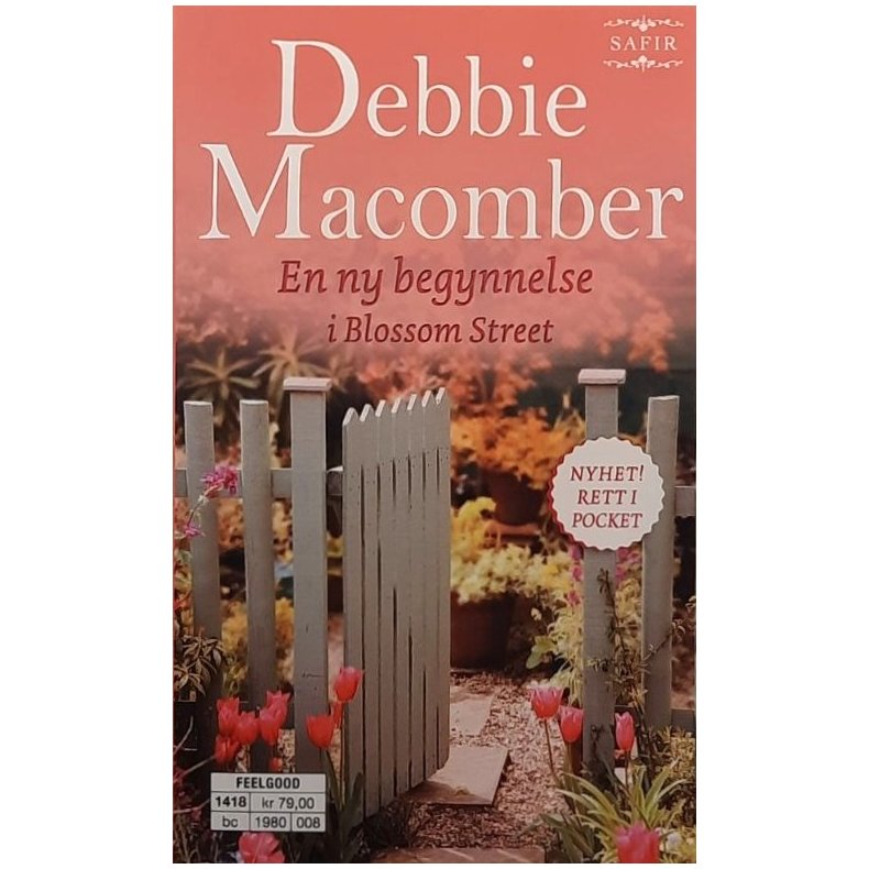Debbie Macomber - En ny begynnelse i Blossom Street (Heftet)