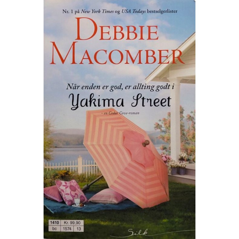 Debbie Macomber - N�r enden er god, er allting godt i Yakima Street (Heftet)