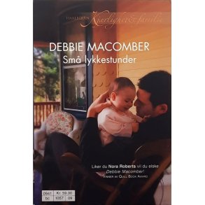 Debbie Macomber - Sm� lykkestunder (Heftet)