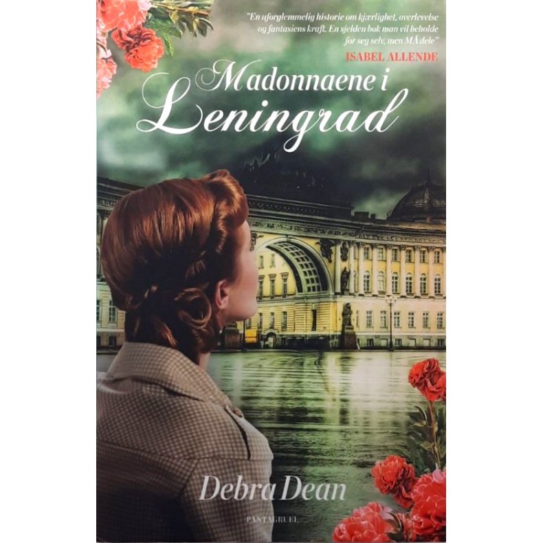 Debra Dean - Madonnaene i Leningrad - Innbundet