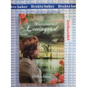 Debra Dean - Madonnaene i Leningrad