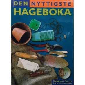 Den nyttigste hageboka (Innbundet)