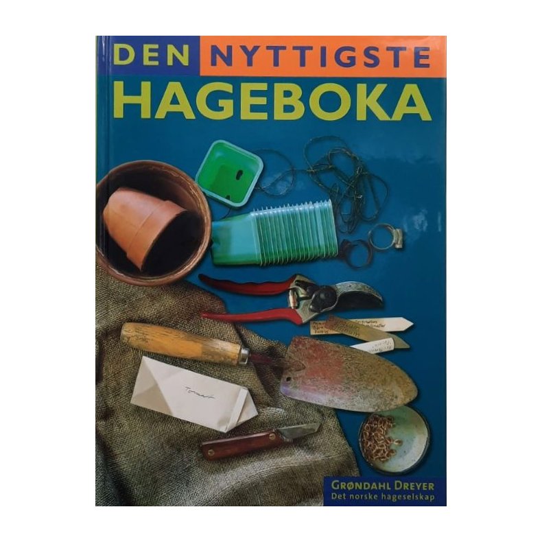 Den nyttigste hageboka (Innbundet)