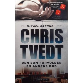 Den som forvolder en annens d�d � Chris Tvedt � Bruktbok � Innbundet