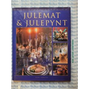 Den store boken om julemat og julepynt