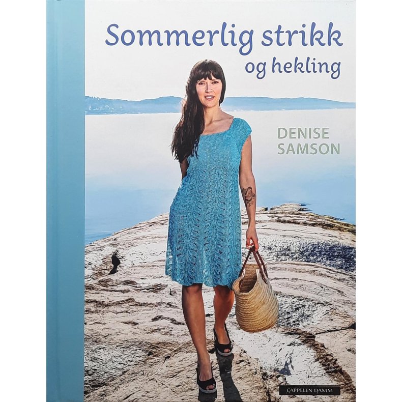 Denise Samson - Sommerlig strikk og hekling