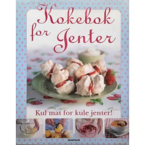 Denise Smart - Kokebok for jenter (Innbundet)