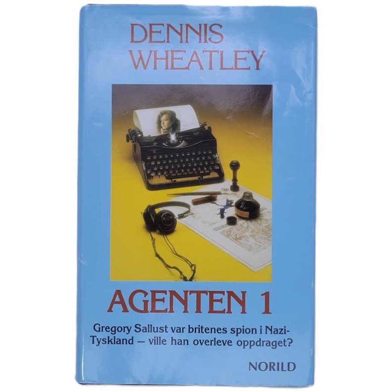 Dennis Wheatley - Agenten 1