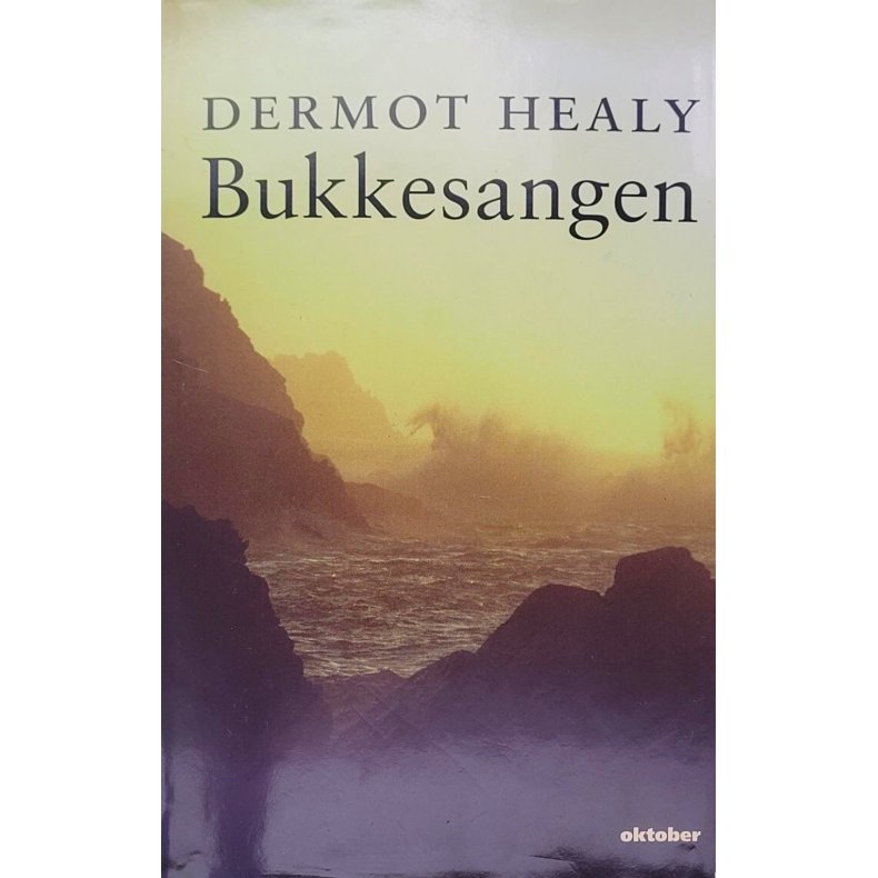 Dermot Healy - Bukkesangen