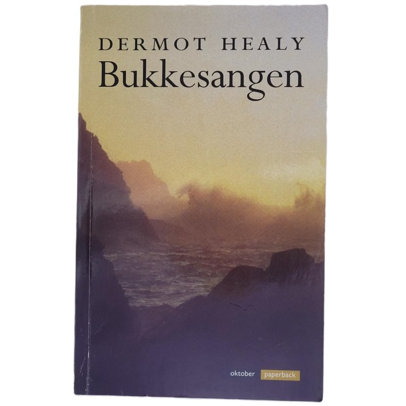 Dermot Healy - Bukkesangen (Heftet)