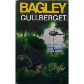 Desmond Bagley - Gullberget (Innbundet)