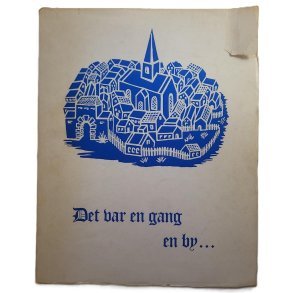 Det var en gang en by - et bildehefte om det gamle Oslo