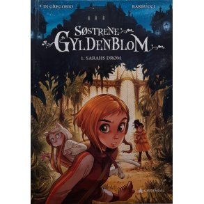 Di Gregorio - Sstrene Gyldenblom: 1. Sarahs drm