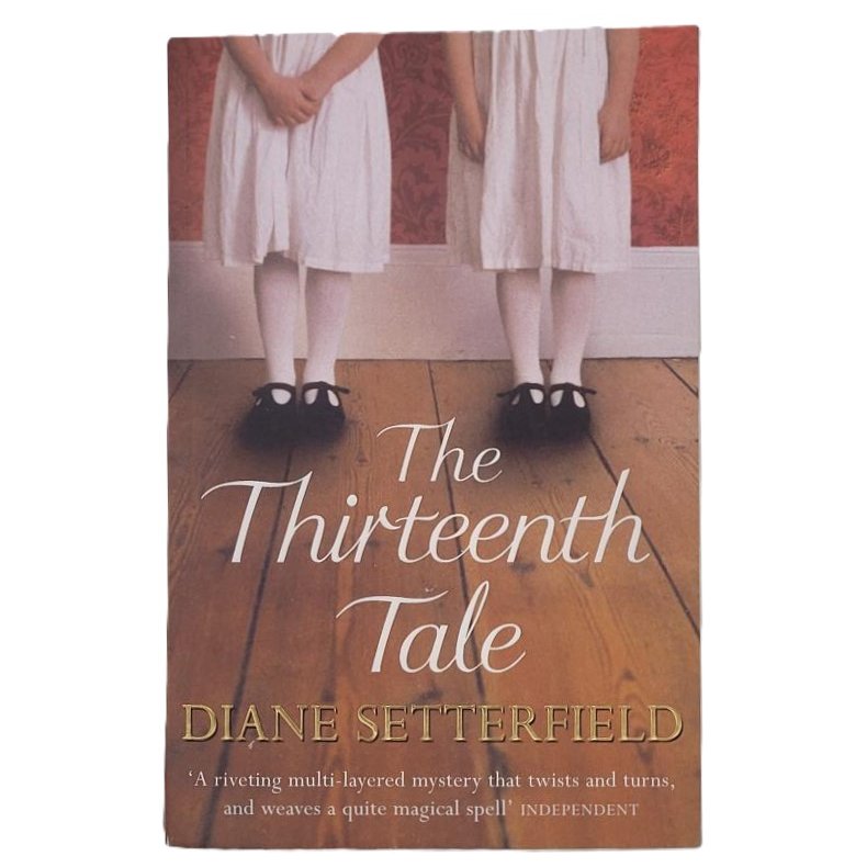 Diane Setterfield - The Thirteenth Tale (Heftet)