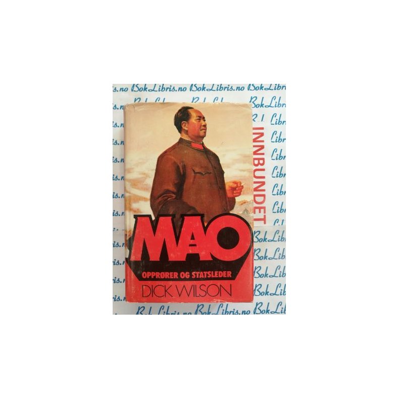 Dick Wilson - MAO Opprrer og statsleder (I)