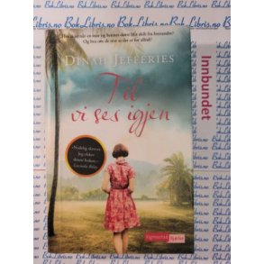 Dinah Jefferies - Til vi ses igjen