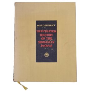 Dinu C. Giurescu - Illustrated history of the Romanian People