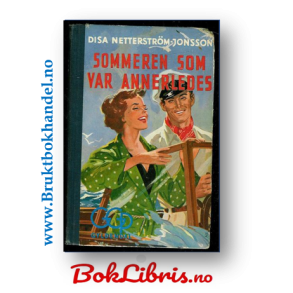 Disa Netterstrm-Johansson - Sommeren som var annerledes