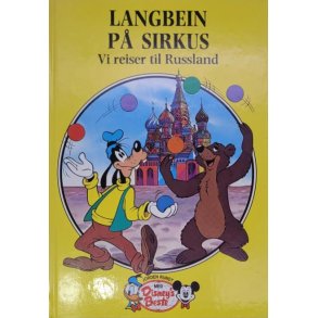 Disney - Langbein p sirkus - Vi reiser til Russland